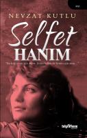 Selfet Hanım Selfet Hanım