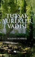 Tutsak Yürekler Vadisi Tutsak Yürekler Vadisi