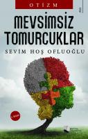 Mevsimsiz Tomurcuklar Mevsimsiz Tomurcuklar