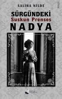 Sürgündeki Suskun Prenses Nadya Sürgündeki Suskun Prenses Nadya