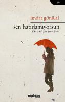 Sen Hatırlamıyorsun Sen Hatırlamıyorsun