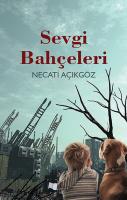 Sevgi Bahçeleri Sevgi Bahçeleri