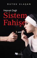 Nejmah Değil Sistem Fahişe Nejmah Değil Sistem Fahişe
