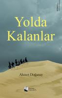 Yolda Kalanlar Yolda Kalanlar