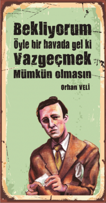 Orhan Veli Ahşap Poster