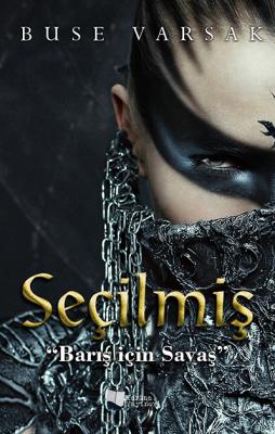Seçilmiş "Barış İçin Savaş"