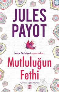 Irade Terbiyesi Jules Payot Ediz Yayinevi