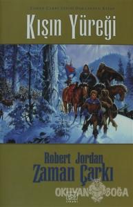 Dunyanin Gozu Zaman Carki 1 Robert Jordan Ithaki Yayinlari