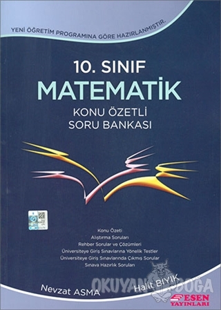 10. Sınıf Matematik Konu Özetli Soru Bankası - Nevzat Asma - Esen Yayı