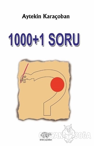 1000+1 Soru - Aytekin Karaçoban - Ürün Yayınları