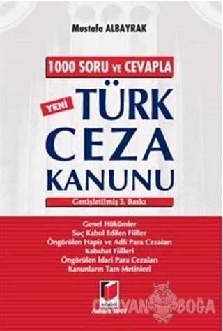 1000 Soru ve Cevapla Yeni Türk Ceza Kanunu - Mustafa Albayrak - Adalet