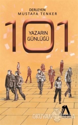 101 Yazarın Günlüğü - Mustafa Tenker - Sisyphos Yayınları
