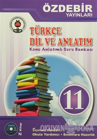 11. Sınıf Türkçe Dil ve Anlatım Konu Anlatımlı Soru Bankası - Kolektif