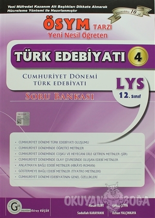 12. Sınıf LYS / ÖSYM Tipi Yeni Nesil Öğreten Türk Edebiyatı 4 Soru Ban