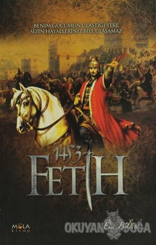 1453 Fetih - Eda Bildek - Mola Kitap