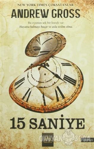 15 Saniye