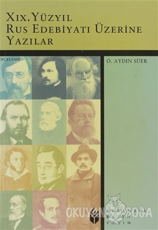 19. Yüzyıl Rus Edebiyatı Üzerine Yazılar