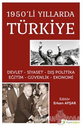 1950'li Yıllarda Türkiye - Erkan Afşar - Hiperlink Yayınları