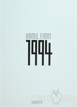 1994 (Ciltli) - Kamil Fırat - Fotoğrafevi Yayınları