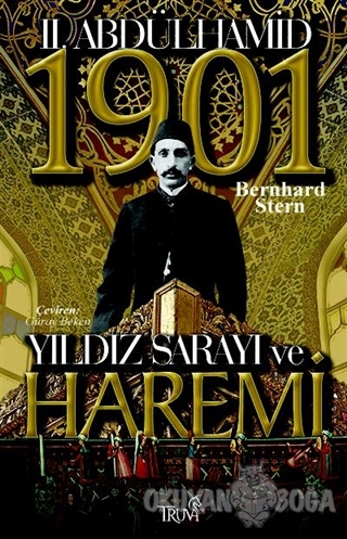 2. Abdülhamid Yıldız Sarayı ve Haremi