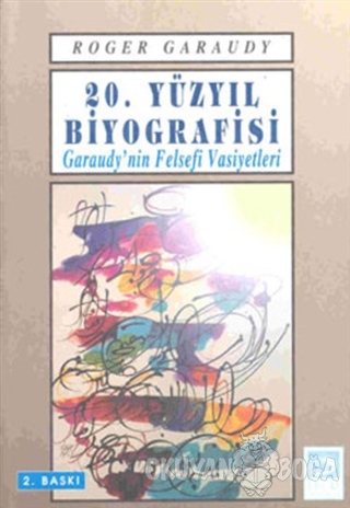 20. Yüzyıl Biyografisi - Roger Garaudy - Fecr Yayınları
