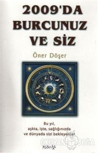 2009'da Burcunuz ve Siz - Öner Döşer - Klan Yayınları