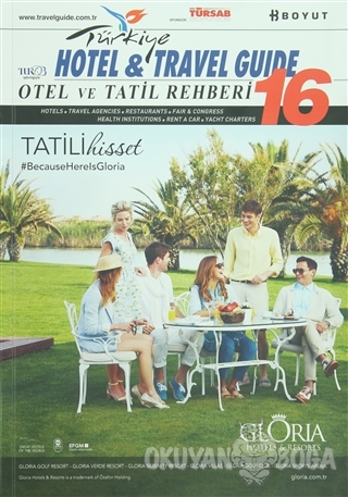 2016 Türkiye Otel ve Tatil Rehberi - 16 Hotel and Travel Guide - Kolek