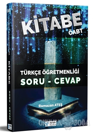 2018 ÖABT Kitabe Türkçe Öğretmenliği Soru Cevap Soru Bankası - Ramazan