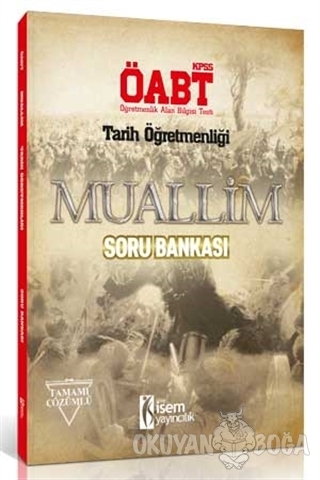 2018 ÖABT Muallim Tarih Öğretmenliği Tamamı Çözümlü Soru Bankası