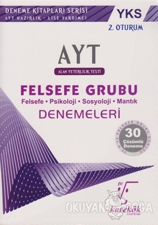2018 YKS AYT 2. Oturum 30 Çözümlü Felsefe Grubu Denemeleri - Ahmet Sez