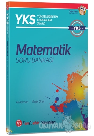 2018 YKS Matematik Soru Bankası - Ali Adman - FenCebir Yayınları