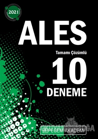 2021 ALES Tamamı Çözümlü 10 Deneme - Kolektif - Pegem Akademi Yayıncıl