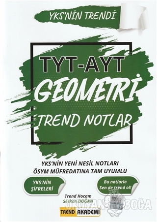 2021 TYT-AYT Geometri Trend Notlar - Serkan Doğan - Trend Akademi Yayı