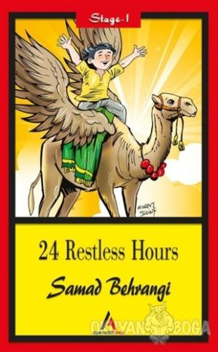 24 Restless Hours - Stage 1 - Samad Behrangi - Aperatif Kitap Yayınlar