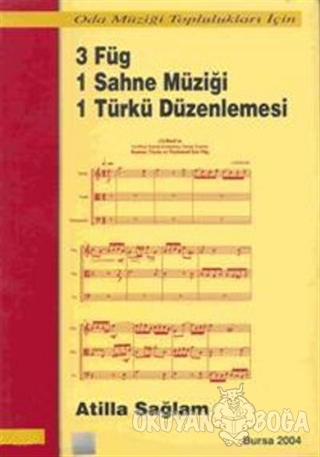 3 Füg 1 Sahne Müziği 1 Türkü Düzenlemesi - Atilla Sağlam - Alfa Aktüel