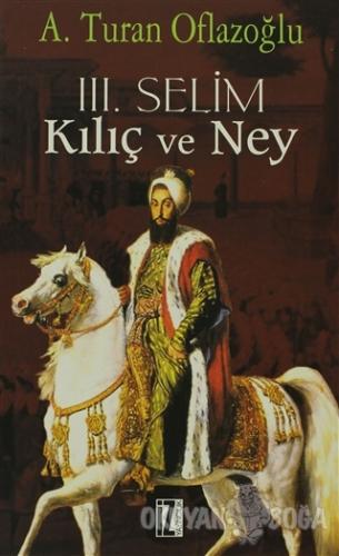 3. Selim Kılıç ve Ney