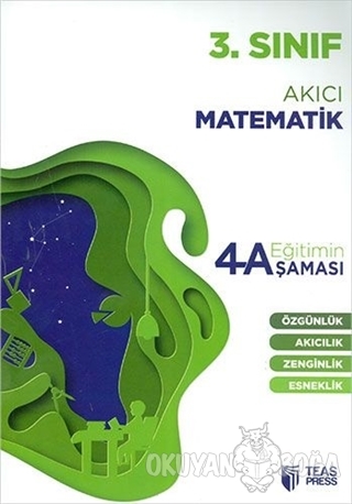 3. Sınıf Akıcı Matematik (4A Eğitim Şeması) - Kolektif - Teas Press