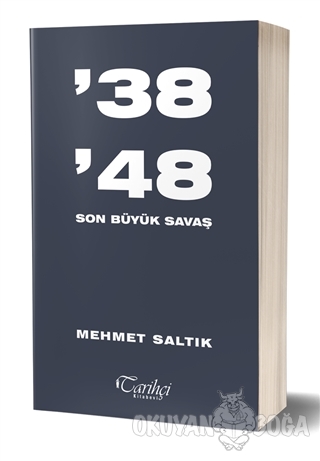 38 48 - Son Büyük Savaş - Mehmet Saltık - Tarihçi Kitabevi