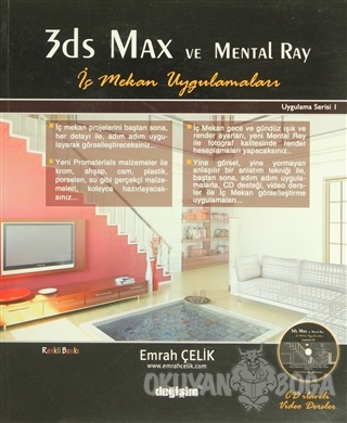 3Ds Max ve Mental Ray İç Mekan Uygulamaları - Emrah Çelik - Değişim Ya