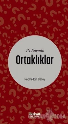 40 Soruda Ortaklıklar - Necmeddin Güney - İktisat Yayınları