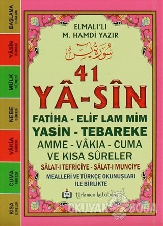 41 Ya-sin (Kod: YAS001) - Elmalılı Muhammed Hamdi Yazır - Türkmen Kita