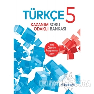 5. Sınıf Türkçe Kazanım Odaklı Soru Bankası - Kolektif - Tudem Yayınla