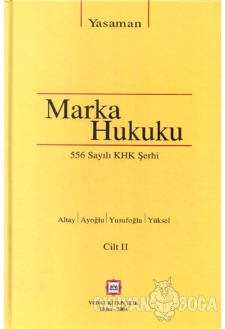 556 Sayılı KHK Şerhi Marka Hukuku (2 Cilt Takım) (Ciltli) - Hamdi Yasa