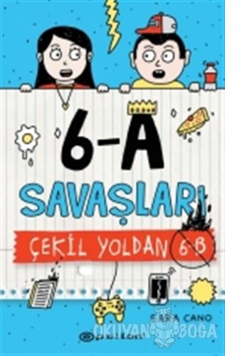 6-A Savaşları - Çekil Yoldan 6-B (Ciltli)