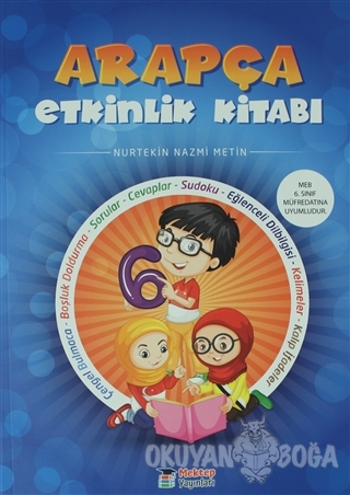 6. Sınıf Arapça Etkinlik Kitabı - Nurtekin Nazmi Metin - Mektep Yayınl