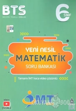 6. Sınıf İMT Matematik Yeni Nesil Soru Bankası - Kolektif - İMT Matema