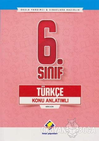 6. Sınıf Türkçe Konu Anlatımlı - Merve Altan - Final Yayınları