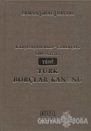 6098 Sayılı Yeni Türk Borçlar Kanunu (Ciltli) - Hasan Erman - On İki L