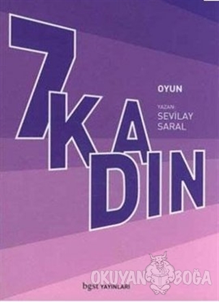 7 Kadın - Sevilay Saral - Bgst Yayınları