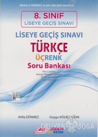 8. Sınıf Liseye Geçiş Sınavı Türkçe Üçrenk Soru Bankası - Atilla Dönme